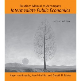 Solutions Manual to Accompany Intermediate Public Economics