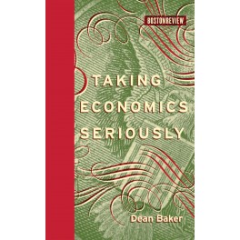Taking Economics Seriously