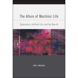 The Allure of Machinic Life