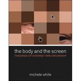 The Body and the Screen