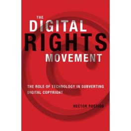 The Digital Rights Movement