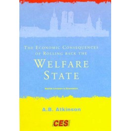 The Economic Consequences of Rolling Back the Welfare State