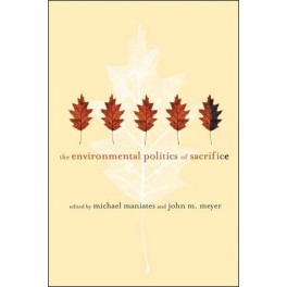 The Environmental Politics of Sacrifice