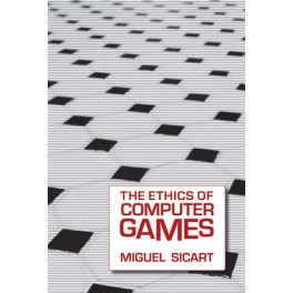 The Ethics of Computer Games