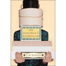 The High Price of Materialism