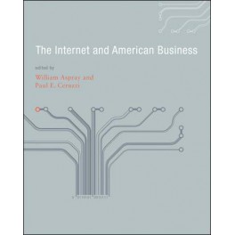 The Internet and American Business