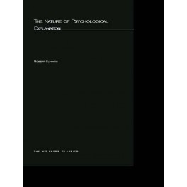 The Nature of Psychological Explanation