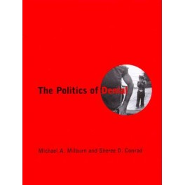 The Politics of Denial
