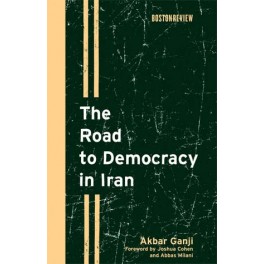 The Road to Democracy in Iran