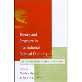 Theory and Structure in International Political Economy