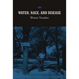 Water, Race, and Disease