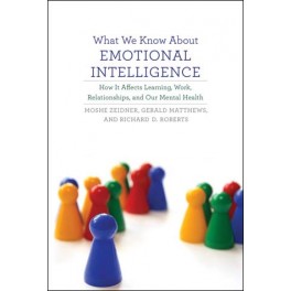 What We Know about Emotional Intelligence