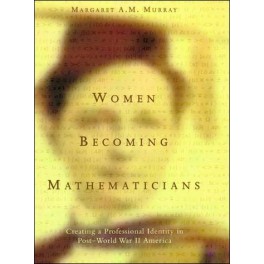 Women Becoming Mathematicians