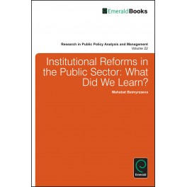 Institutional Reforms in Public Sector: What Did We Learn?