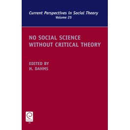 No Social Science without Critical Theory