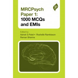 MRCPsych Paper 1: 1000 MCQs & EMIs