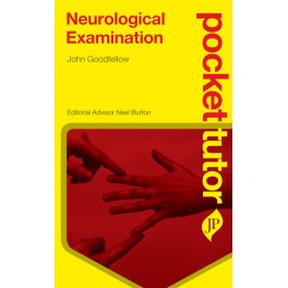Pocket Tutor Neurological Examination