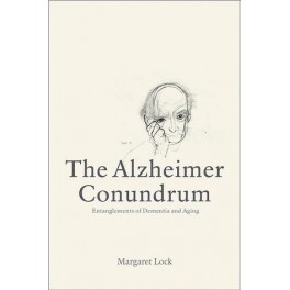 The Alzheimer Conundrum
