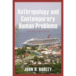 Anthropology and Contemporary Human Problems