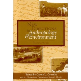 New Directions in Anthropology and Environment