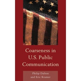 Coarseness in U.S. Public Communication