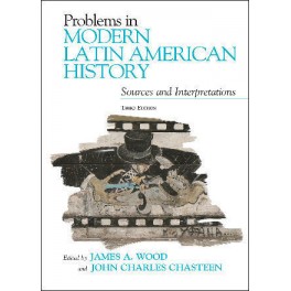 Problems in Modern Latin American History
