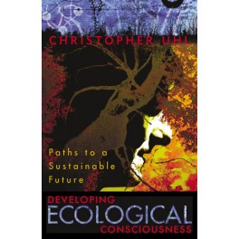 Developing Ecological Consciousness
