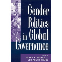 Gender Politics in Global Governance