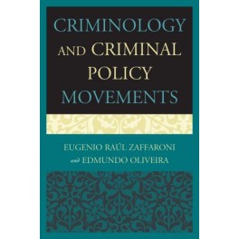 Criminology and Criminal Policy Movements