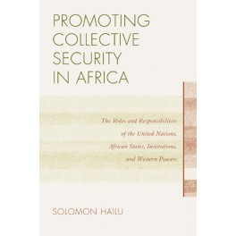 Promoting Collective Security in Africa