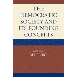 The Democratic Society and Its Founding Concepts