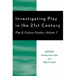 Investigating Play in the 21st Century
