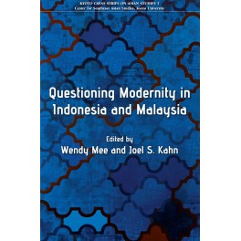 Questioning Modernity in Indonesia and Malaysia