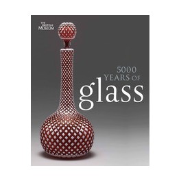 5000 Years of Glass