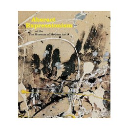 Abstract Expressionism at The Museum of Modern Art