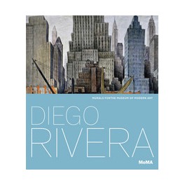 Diego Rivera: Murals for The Museum of Modern Art