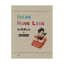 Ideas Have Legs