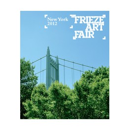 Frieze Art Fair New York 2012