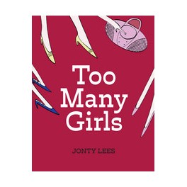 Too Many Girls
