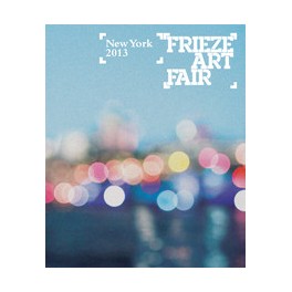 Frieze New York Catalogue 2013