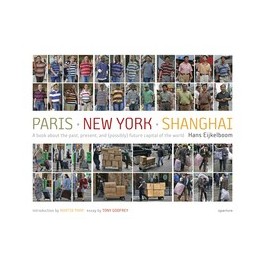 Hans Eijkelboom: Paris - New York - Shanghai