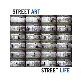 Street Art Street Life