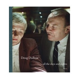 Doug DuBois...all the days and nights