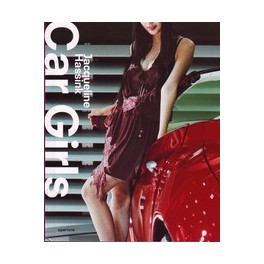 Jacqueline Hassink: Car Girls