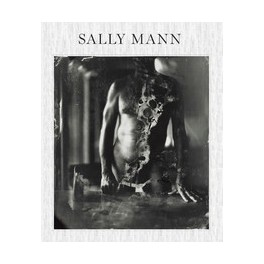 Sally Mann: Proud Flesh