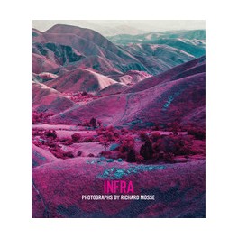 Richard Mosse: Infra