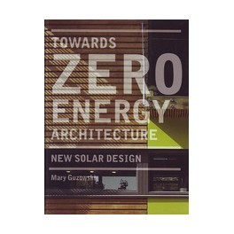 Towards Zero-energy Architecture
