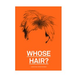 Whose Hair?