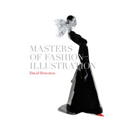 Masters of Fashion Illustration