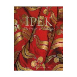IPEK. The Crescent & the Rose